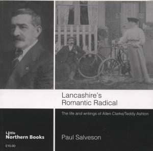 Lancashire's Romantic Radical