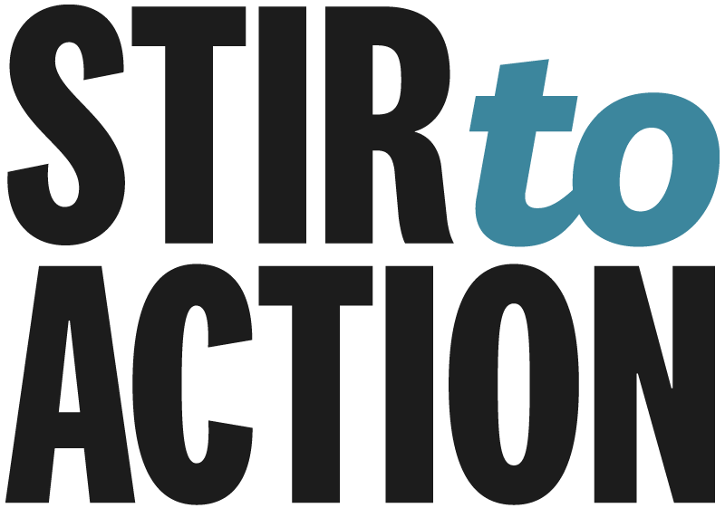 Stir to Action
